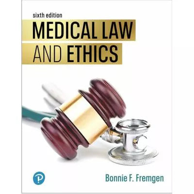 Medical Law &amp; Ethics