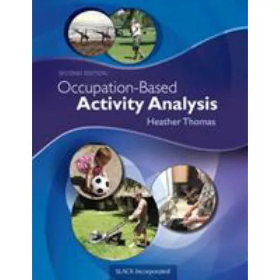 Occupation-Based Activity Analysis